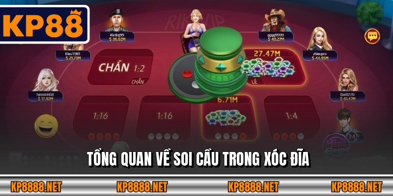 Tổng quan về soi cầu trong xóc đĩa